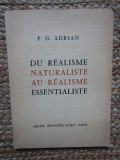 Du r&eacute;alisme naturaliste au r&eacute;alisme essentialiste - P.G. ADRIAN