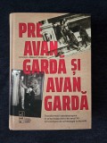 Preavangarda si avangarda &ndash; Cristian Robert Velescu