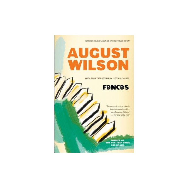 Fences: A Play
