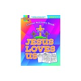 Jesus Loves Us Activity Book: Coloring Activity Books Easter (5-7)