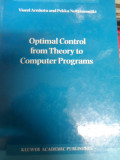 Optimal Control From Theory To Computer Programs - Viorel Arnautu, Pekka Neittaanmaki ,549153