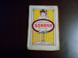 SORANA - I. Al. Bratescu-Voinesti - Editura Cartea Romaneasca, F.An, 94 p., Alta editura