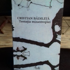 TENZATIA MIZANTROPIEI - CRISTIAN BADILITA