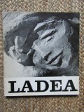 EXPOZITIA RETROSPECTIVA ROMUL LADEA de NEGOITA LAPTOIU , ALEXANDRA RUS , 1971