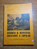 Revista de pedagogie - gradinita si activitatea creatoare a copiilor - anul 1978
