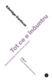 Cumpara ieftin Tot ce e inauntru/Edwidge Danticat