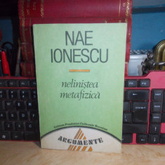 NAE IONESCU - NELINISTEA METAFIZICA , 1993 *