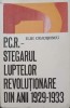PCR - STEGARUL LUPTELOR REVOLUTIONARE DIN ANII 1929-1933-ILIE CEAUSESCU-244290