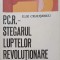 PCR - STEGARUL LUPTELOR REVOLUTIONARE DIN ANII 1929-1933-ILIE CEAUSESCU-244290
