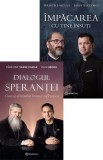 Dialogul Sperantei + impacarea cu tine insuti, Bookzone