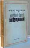 SCRIITORI TINERI CONTEMPORANI de MIRCEA IORGULESCU , 1978 , DEDICATIE