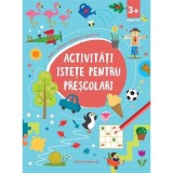 Activitati istete pentru prescolari (3 ani +)