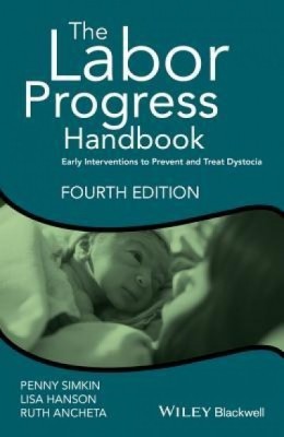 The Labor Progress Handbook: Early Interventions to Prevent and Treat Dystocia foto