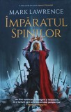 Cumpara ieftin Imparatul spinilor - 2020 - Mark Lawrence ($P239)