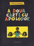 Gellu Naum - A doua carte cu Apolodor