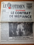 Ziarul francez &quot;le quotidien&quot; 31 decembrie 1989-articol si foto revolutia romana