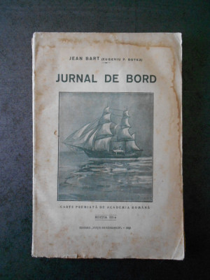 JEAN BART - JURNAL DE BORD (1908) foto