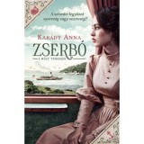 Zserb&oacute; - Kar&aacute;dy Anna