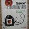SAVOIR PHOTOGRAPHIER , VOLUMUL VI LA PHOTOGRAPHIE EN COULEUR