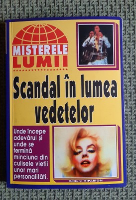 MISTERELE LUMII , SCANDAL IN LUMEA VEDETELOR foto