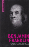 Povestea vieții mele - Paperback brosat - Benjamin Franklin - Herald, 2022