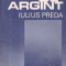 Iulius Preda - Pragul de argint