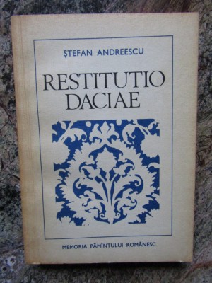 RESTITUTIO DACIAE de STEFAN ANDREESCU, BUC. 1980 foto