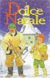 Various - Dolce Natale, Caseta audio