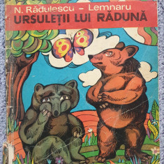 Ursuletii lui Raduna, N. Radulescu Lemnaru, Ed Ion Creanga 1973, 100 pag