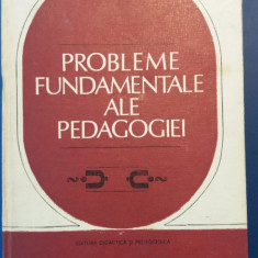 myh 34s - Dimitrie Todoran - Probleme fundamentale ale pedagogiei - ed 1982