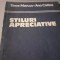 STILURI APRECIATIVE - CERCETARI ASUPRA PSIHOLOGIEI PERSOANEI -STROE MARCUS