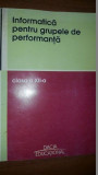 Informatica pentru grupele de performanta clasa a XII-a Clara Ionescu,Adina Balan UZATA, Clasa 12