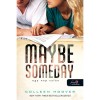 Maybe Someday - Egy nap tal&aacute;n - puha k&ouml;t&eacute;s - Colleen Hoover