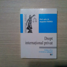 DREPT INTERNATIONAL PRIVAT - Augustin Fuerea - 2005, 431 p.