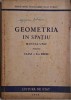 Geometria in spatiu. Manual unic pentru clasa a X-a medie (cateva insemnari), Clasa 10