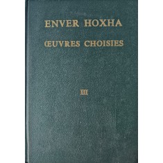 Enver Hoxha, &OElig;uvres Choisies, Vol. III, 1980