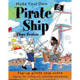 Make Your Own Pirate Ship (Make Your Own)