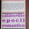 Calatoriile epocii romantice