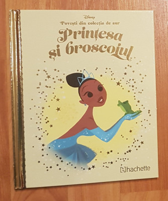 Printesa si broscoiul Povesti din colectia de aur Nr. 13 Disney foto