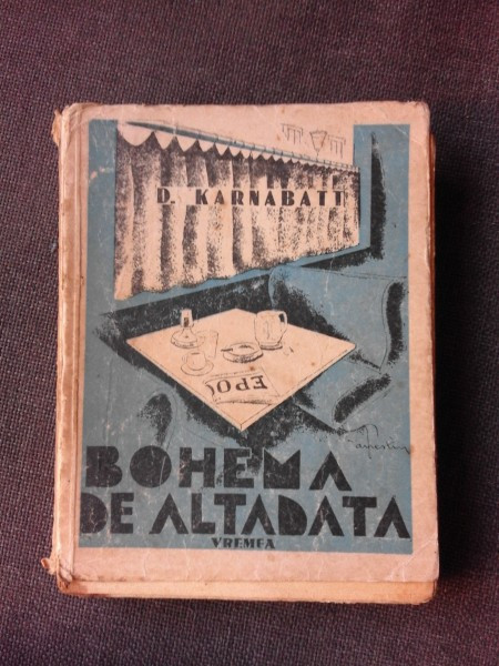 BOHEMA DE ALTADATA - D. KARNABATT, COPERTA ORIGINALA DE I. ANESTIN