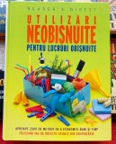 Utilizari neobisnuite pentru lucruri obisnuite