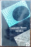 CONSTANTA BUZEA: NORII (POEZII) [editia princeps, EPL 1968 / coperta PAUL NEAGU]