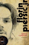 Opere cumplite. Volumul unu (ebook) - Florin Piersic Jr - Editura LibHumanitas