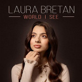 World I See - Vinyl | Laura Bretan