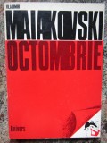 Octombrie - Vladimir Maiakovski - Editura univers - 1977