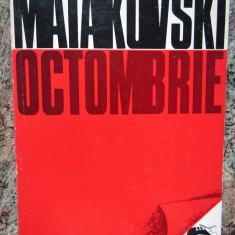 Octombrie - Vladimir Maiakovski - Editura univers - 1977