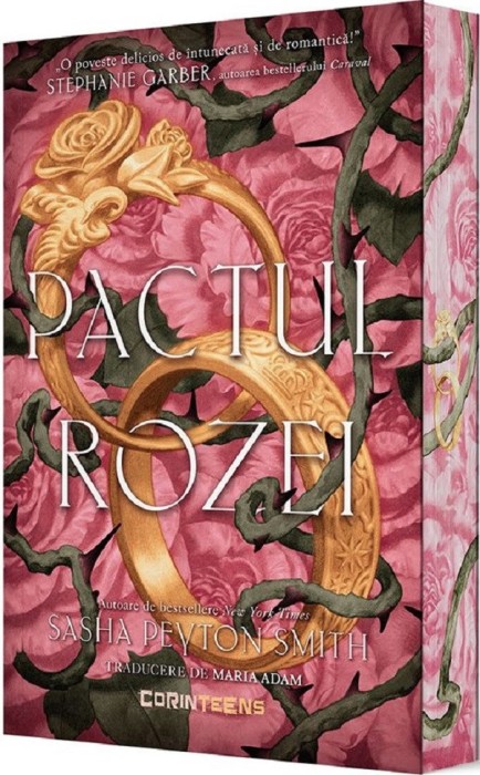 Pactul Rozei, Sasha Peyton Smith - Editura Corint