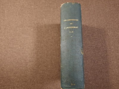 Jean Jacques Rousseau - Les confessions (2 volume, 1943) foto