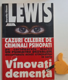Vinovati de dementa - Pe coridoarele mortii, Dorothy Otnow Lewis, Allfa, 2001, Romana, Brosata, 250 pagini