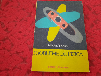 MIHAIL SANDU PROBLEME DE FIZICA foto